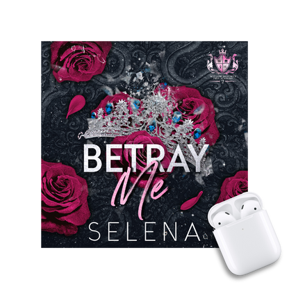 Betray Me