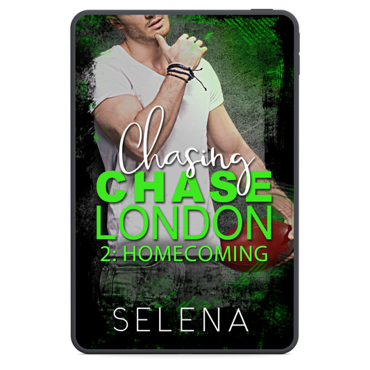 Chasing Chase London 2: Homecoming [ebook]