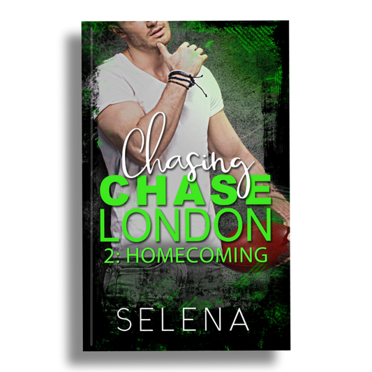 Chasing Chase London 2: Homecoming