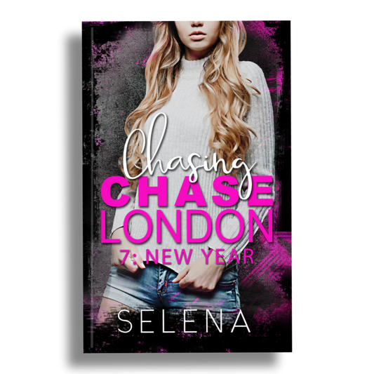Chasing Chase London 7: New Year